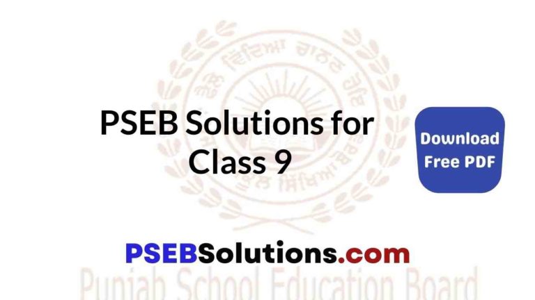 PSEB Solutions For Class 9 | PSEB 9th Class Books Solutions Guide In ...