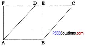 PSEB 9th Class Maths Solutions Chapter 9 Areas of Parallelograms and Triangles Ex 9.4 1