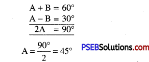PSEB 10th Class Maths Solutions Chapter 8 Introduction to Trigonometry Ex 8.2 1