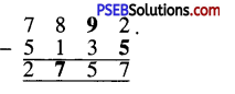 PSEB 4th Class Maths Solutions Chapter 2 Fundamental Operations on Numbers Ex 2.2 16