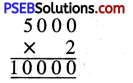 PSEB 4th Class Maths Solutions Chapter 2 Fundamental Operations on Numbers Ex 2.4 12