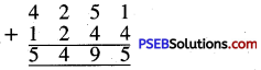 PSEB 4th Class Maths Solutions Chapter 2 ਸੰਖਿਆਵਾਂ ਉੱਪਰ ਮੁੱਢਲੀਆਂ ਕਿਰਿਆਵਾਂ Ex 2.1 11