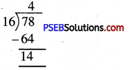 PSEB 4th Class Maths Solutions Chapter 2 ਸੰਖਿਆਵਾਂ ਉੱਪਰ ਮੁੱਢਲੀਆਂ ਕਿਰਿਆਵਾਂ Ex 2.8 22