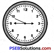 PSEB 4th Class Maths Solutions Chapter 6 ਸਮਾਂ Ex 6.1 12