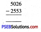 PSEB 5th Class Maths Solutions Chapter 2 ਸੰਖਿਆਵਾਂ ਉੱਪਰ ਮੁੱਢਲੀਆਂ ਕਿਰਿਆਵਾਂ Intext Questions 3