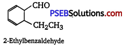 PSEB 12th Class Chemistry Solutions Chapter 12 Aldehydes, Ketones and Carboxylic Acids 28